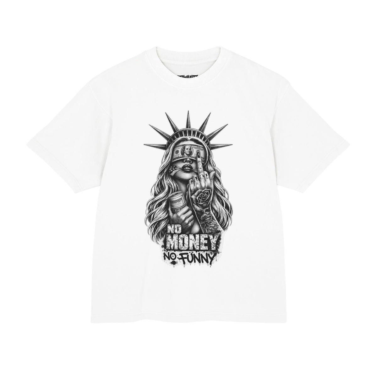 Statue of Liberty Street Art Tee — "No Money No Funny" Graphic T-Shirt